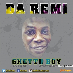 Ghetto Boy by Da Remi
