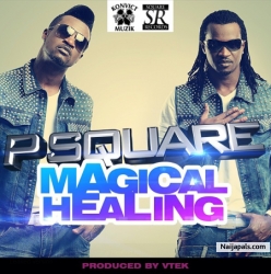 Magical Healing by Psquare