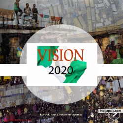 Vision 2020 Prod. by Dstormbeatz (Dstorm dah hit maker) IG i_am_deewhy_cletus by Dstormbeatz/ Dstorm dah hit maker