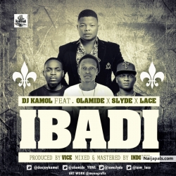 Ibadi by DJ Kamol