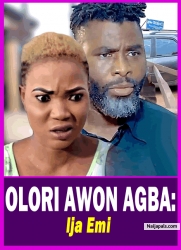 OLORI AWON AGBA: Ija Emi - Yoruba Movie 2025 Drama Ibrahim Chatta | Jumoke Odetola