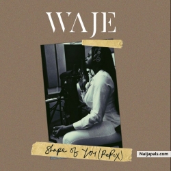 Shape Of You (Refix) by Waje