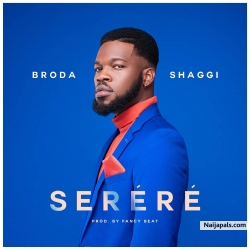 Serere by Broda Shaggi