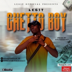 Ghetto Boy by Legit