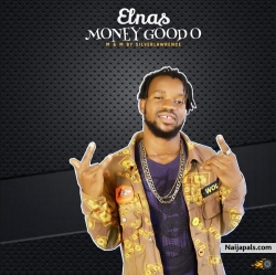 MONEY GOOD O by ELNAS 