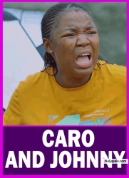 CARO AND JOHNNY: MY BOYFRIEND CANNOT WASH ANOTHER WOMAN';S PANT |EKENE UMENWA| AFRICAN MOVIES