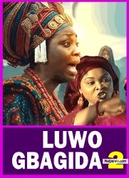 LUWO GBAGIDA 2 Latest Yoruba Movie 2025 Mercy Aigbe, Ayobami Oyita, Anike Ami, Akin Lewis, Saheed Ba