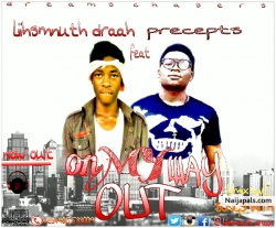 on my way out by liihsmnuth draah feat preceptz
