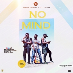 No mind by Deejay UK x ziko seed x Too prince x T-young