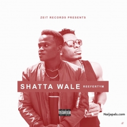 Shatta wale by Reefer Tym (prod by reefer Tym)