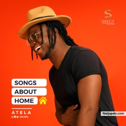 Songs About Home The EP by Atela Ft Sound Sultan