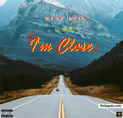 I' m Close by West Klif