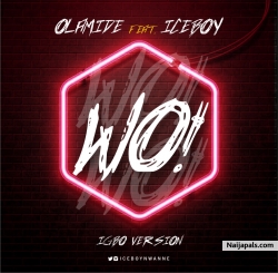 Wo - igbo version by Olamide feat. Iceboy 