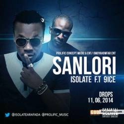 Sanlori by Isolate ft. 9ice