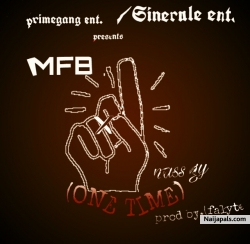 One_time by Mfb_X_nass gy