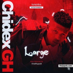 Large by Chidex GH