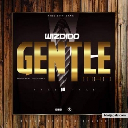 Gentle Man by Wiz dido