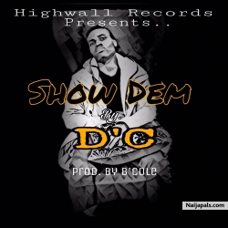 SHOW DEM by DC