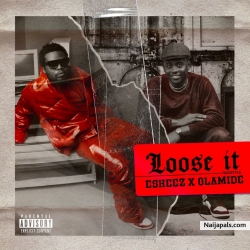Loose It by Olamide Ft. Eskeez