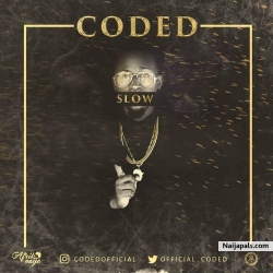 SLOW by CODED