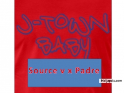 JTOWN BABY||Source v x Padre [Prod by Padrebeatz] by Source v x Padre