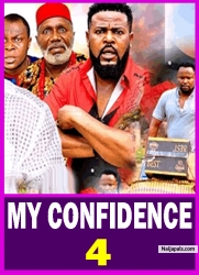MY CONFIDENCE PT 4(New Movie) Zubby Michael, Queen Okam 2025 Latest Nigerian Nollywood