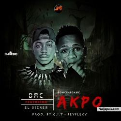 Akpo by DMC ft EL Vicker