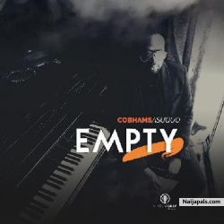Empty by Cobhams Asuquo