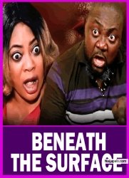 BENEATH THE SURFACE - A Nigerian Yoruba Movie Starring Ayo Adesanya And Lot More