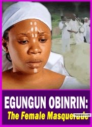 EGUNGUN OBINRIN: The Female Masquerade - uba Movie 2025 Drama Wunmi Toriola | Ronke Odusanya