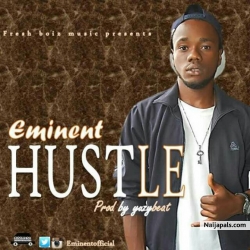 Hustle by Eminent 