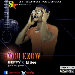 You know by Geffy ft El Bee