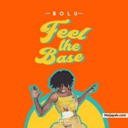 Feel The Base by Bolu