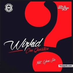 One Question by Wizkid