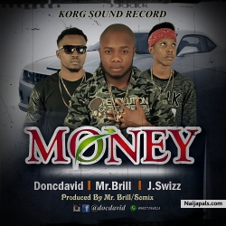 MONEY by DONCDAVID X J.SWIZZ X MRBRILL