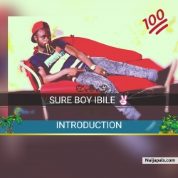 Introduction by Sure boy ibile 