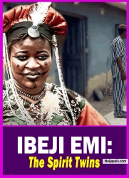 IBEJI EMI: The Spirit Twins - Yoruba Movie 2025 Drama Kemi Apesin | Apa | Eniafe Enitan