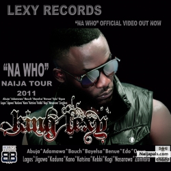 king lexy na wh naija tour