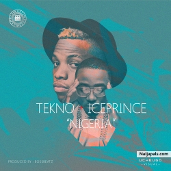 Pray For Nigeria by Tekno & Ice Prince