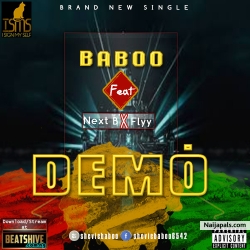 DEMO by BABOO Ft FLYY NEXT B 
