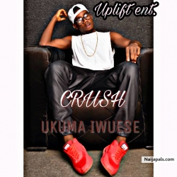 Ukuma Iwuese by Crush