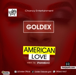 American love prod by ipmanbeatz by Goldex