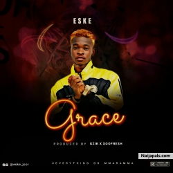 GRACE by Eske