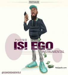 ISI Ego Remake Instrumental (prod by mordi gentle) by Phyno