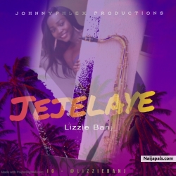 JEJELAYE by Lizzie Banj