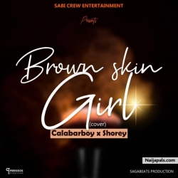 Brown Skin Girl （Cover） by Momma's Pride x Shorey