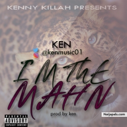 Im The Mahn prod by ken by Ken
