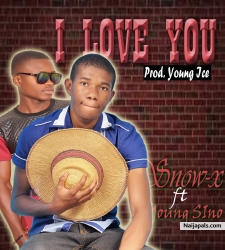 I Love you by Snow X ft Young Sino