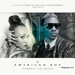American Boy by Stormrex ft. Meaku