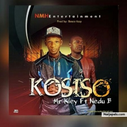Kosiso by C klay ft Nedu B